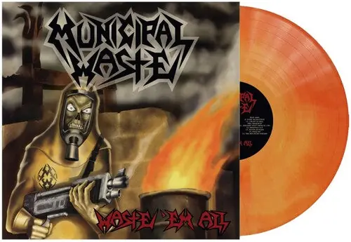 Waste ‘Em All (Ltd Edition Orange Swirl Vinyl) Holiday Sale