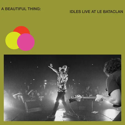 A Beautiful Thing: IDLES Live at Le Bataclan (Ltd Edition Neon Green Vinyl) Clearance