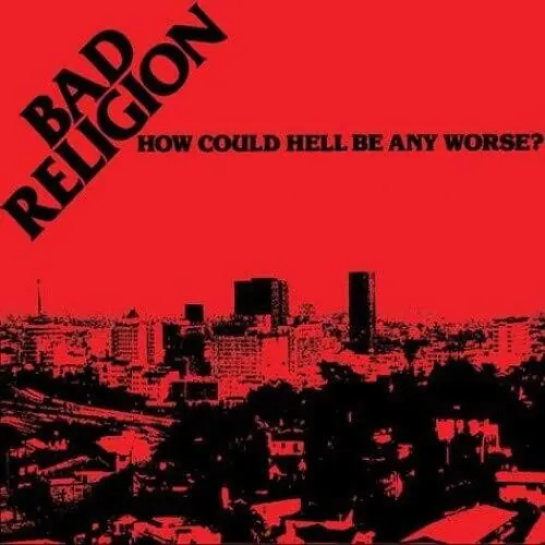 Buy Direct How Could Hell Be Any Worse? (40th Anniversary Edition / Clear Black Smoke Vinyl)