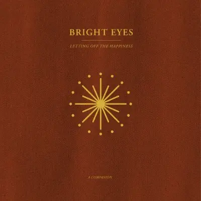 Letting Off The Happiness: A Companion (Opaque Gold Vinyl) Special Offer