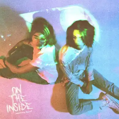 On the Inside (Bubblegum Pink Vinyl) Flash Sale
