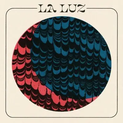 Markdown La Luz (Ltd Edition Dark Orange Vinyl)