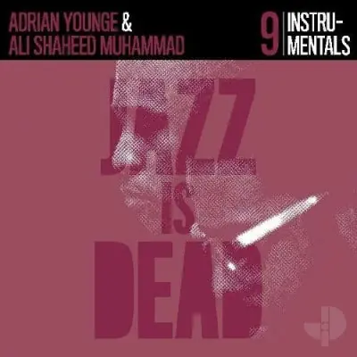 Jazz Is Dead 9: Instrumentals Limited Time
