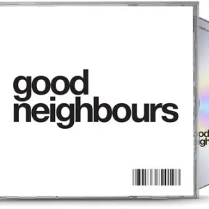 Good Neighbours (CD) Must Have